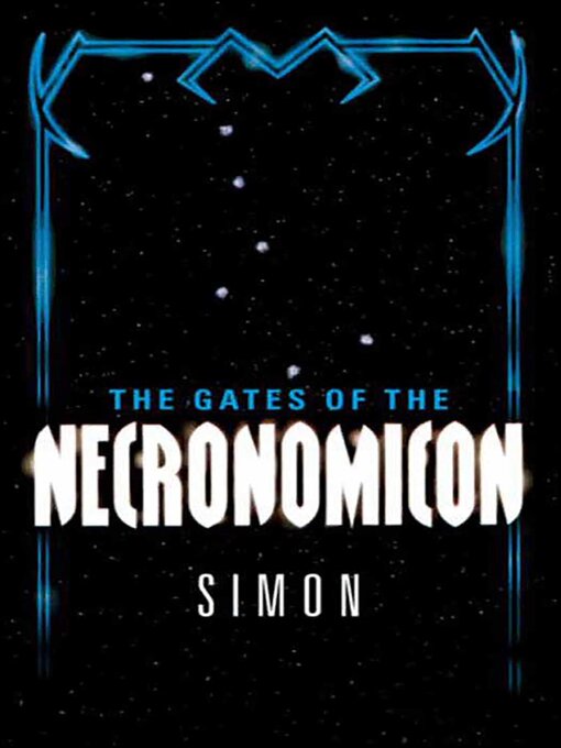 Title details for The Gates of the Necronomicon by Simon - Available